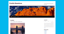 Desktop Screenshot of foolishquestions.com